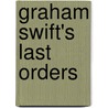 Graham Swift's  Last Orders by Pamela Cooper