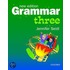 Grammar Three New Edition Sb