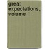 Great Expectations, Volume 1