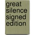 Great Silence Signed Edition