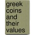 Greek Coins And Their Values