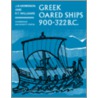 Greek Oared Ships 900-322 Bc by R.T. Williams
