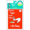 Green Eggs And Ham [with Cd] by Seuss Seuss