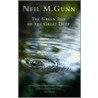 Green Isle Of The Great Deep door Neil M. Gunn