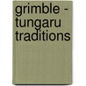 Grimble - Tungaru Traditions door Sir Grimble