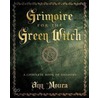 Grimoire For The Green Witch by Anna Moura