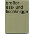 Großer Ess- und Tischknigge