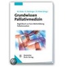 Grundwissen Palliativmedizin by Unknown