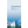 Grönland. Ein Reiselesebuch by Unknown