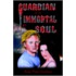 Guardian of an Immortal Soul