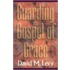 Guarding the Gospel of Grace