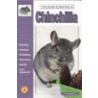 Guide To Owning A Chinchilla door Anmarie Barrie