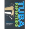 Guide To The Tuba Repertoire by R. Winston Morris