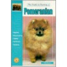 Guide to Owning a Pomeranian door Vikki Ellmann