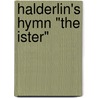 Halderlin's Hymn "The Ister" by Richard Polt