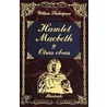 Hamlet Macbeth y otras obras by Shakespeare William Shakespeare
