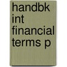 Handbk Int Financial Terms P door Peter Moles