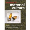 Handbook of Material Culture door Christopher Tilley