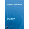 Handbook of Tourist Behavior door Metin Kozak
