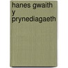 Hanes Gwaith y Prynediagaeth door Jonathan Edwards