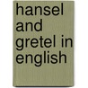 Hansel And Gretel In English by story Manju Gregory