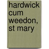 Hardwick Cum Weedon, St Mary door Buckinghamshire Family History Society