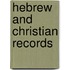 Hebrew And Christian Records