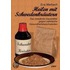 Heilen mit Schwedenkräutern