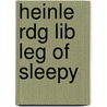 Heinle Rdg Lib Leg Of Sleepy door Washington Washington Irving