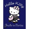 Hello Kitty Guide To Parties by Onbekend