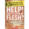 Help! Whats Eating My Flesh? by Thomasine E. Lewis Tilden