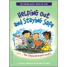 Helping Out And Staying Safe door Pamela Espeland