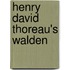 Henry David Thoreau's Walden