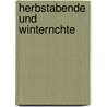 Herbstabende Und Winternchte by Ludwig Ettmuller