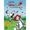 Hexe Lilli im Fußballfieber by Knister