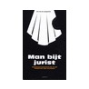 Man bijt jurist