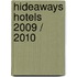 Hideaways Hotels 2009 / 2010