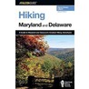 Hiking Maryland and Delaware by David Lillard