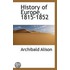 History Of Europe, 1815-1852