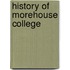 History Of Morehouse College