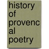 History Of Provenc Al Poetry door Onbekend