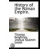 History Of The Roman Empire.