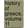 History of Greece, Volume 11 door George Grote