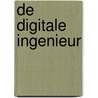 De digitale ingenieur