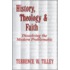 History, Theology, And Faith