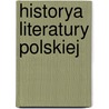 Historya Literatury Polskiej door Stanisaw Tarnowski