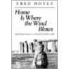 Home Is Where The Wind Blows door Sir Fred Hoyle