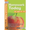 Homework Today For Ages 9-10 door Andrew Brodie