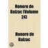 Honore De Balzac (Volume 24)