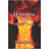Hothouse Loves & Other Tales door Michael Mirolla